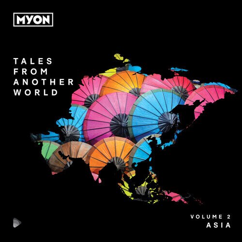 Myon - Tales From Another World Volume 02: Asia 3 CD