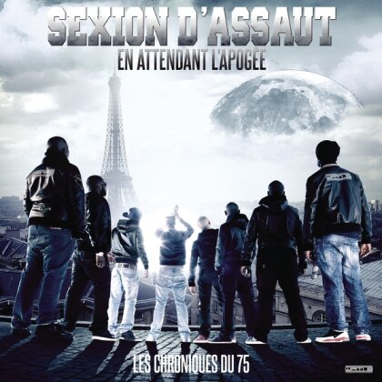Sexion D'Assaut - Les Chroniques Du 75/En Attendant L'Apog&eacute;e (2022 Reissue, 2 LPs)