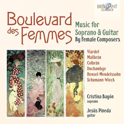 Isabella Colbran, Cristina Bay&oacute;n Alvarez & Jesus Pineda - Boulevard des Femmes - Music For Soprano & Guitar