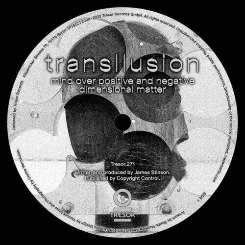 Transllusion - Mind Over Positive And Negative Dimensional Matter 2023 Reissue, Tresor, Extended Edition, 12" Maxi