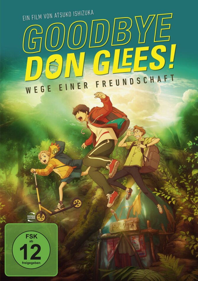 Goodbye, Don Glees! - Wege einer Freundschaft (2021)