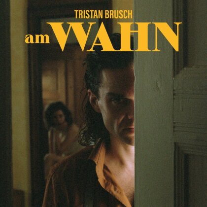 Tristan Brusch - Am Wahn (LP)