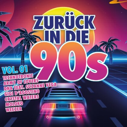 Zur&uuml;ck In Die 90s Vol. 1 (2 CDs)