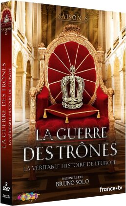 La guerre des tr&ocirc;nes - La v&eacute;ritable histoire de l'Europe - Saison 6 (2 DVD)
