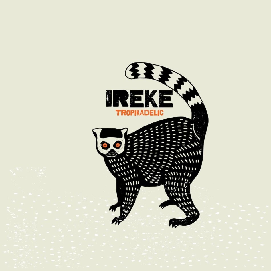 Ireke - Tropikadelic LP