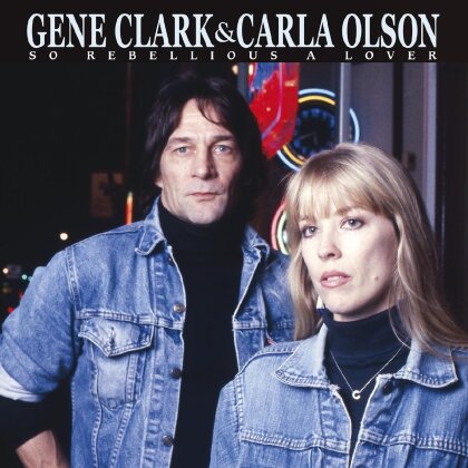 Gene Clark & Carla Olson - So Rebellious A Lover (2023 Reissue, Sunset BLVD Records, Blue Vinyl, 2 LPs)