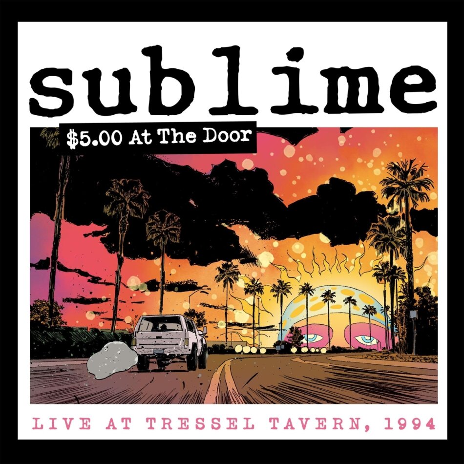 Sublime - $5 At The Door Digipack