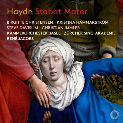 Joseph Haydn (1732-1809), Ren&eacute; Jacobs, Brigitte Christensen, Kristina Hammarstr&ouml;m, Kammerorchester Basel, &hellip; - Stabat Mater