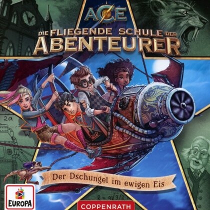 Die fliegende Schule der Abenteurer - Folge 2: Der Dschungel im ewigen Eis