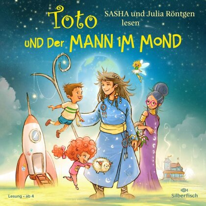 Sasha & Julia R&ouml;ntgen - Toto Und Der Mann Im Mond