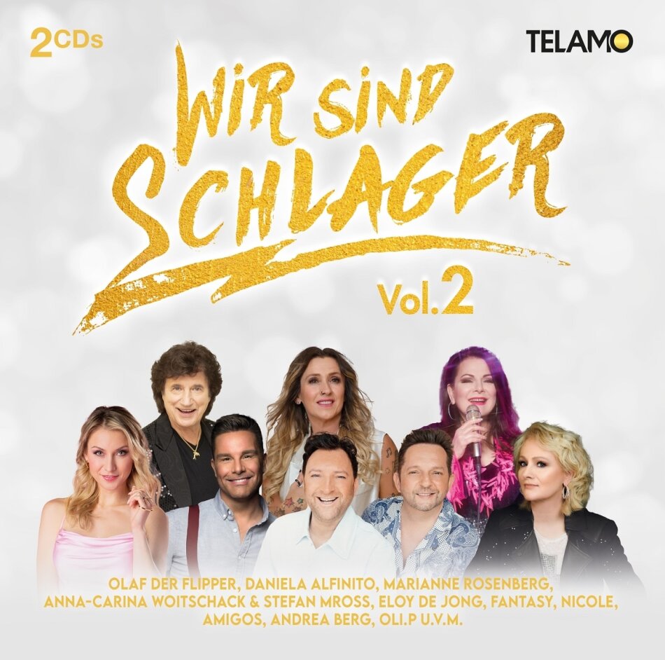 Wir sind Schlager: Vol. 2 2 CDs