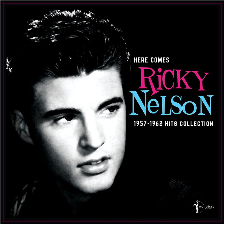 Ricky Nelson - Here Comes Ricky Nelson 1957-1962 Hits Collection LP