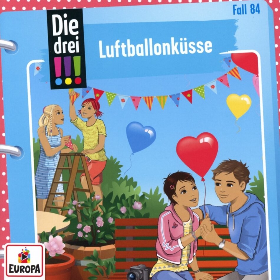 Die Drei !!! - Folge 84: Luftballonküsse