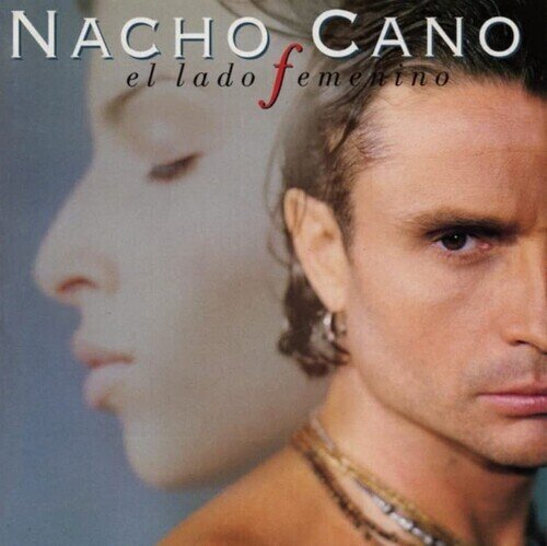 Nacho Cano (Mecano) - El Lado Femenino LP + CD