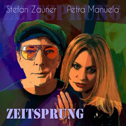 Stefan Zauner (M&uuml;nchener Freiheit) & Petra Manuela - Zeitsprung