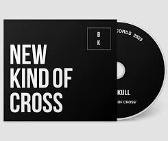 Buzz Kull - New Kind Of Cross 2023 Reissue