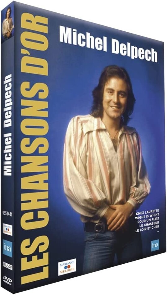 Michel Delpech - Les chansons d'or