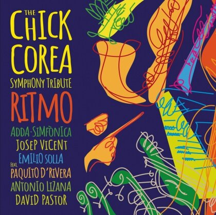 Josep Vicent, Emilio Solla & ADDA Simf&ograve;nica - The Chick Corea Symphony Tribute.Ritmo