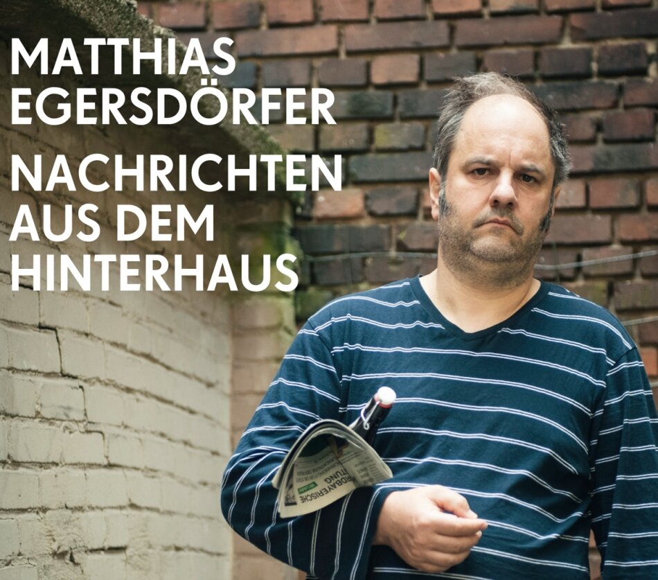 Matthias Egersdörfer - Nachrichten Aus Dem Hinterhaus 2 CD