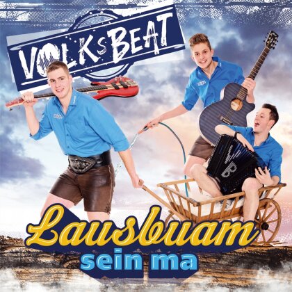 Volksbeat - Lausbuam sein ma