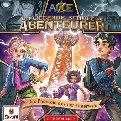 Die fliegende Schule der Abenteurer - Folge 3: Das Phantom aus der Unterwelt
