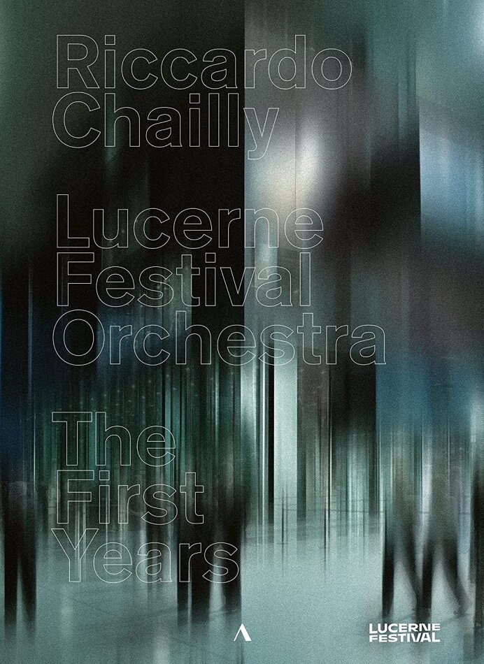 Lucerne Festival Orchestra & Riccardo Chailly - The First Years 4 DVDs