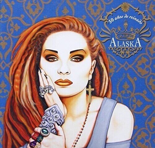 Alaska - 30 Anos De Reinado 2023 Reissue, CD + LP