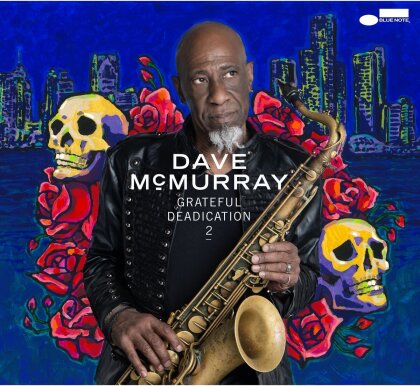 Dave McMurray - Grateful Deadication 2