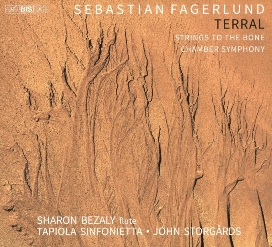 Sebastian Fagerlund (*1972), John Storgårds, Sharon Bezaly & Tapiola Sinfonietta - Terral Hybrid SACD