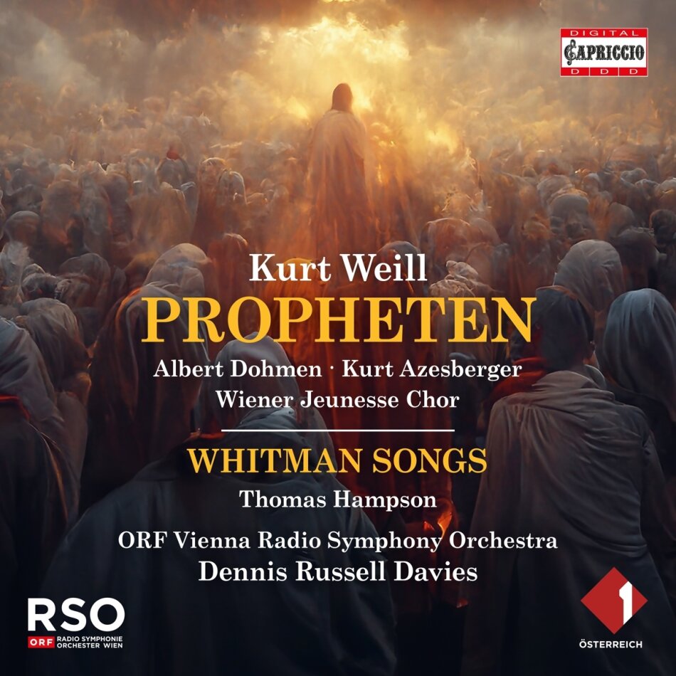 Dohmen, Azesberger, Kurt Weill (1900-1950), Dennis Russell Davies & ORF Vienna Radio Symphony Orchestra - Propheten