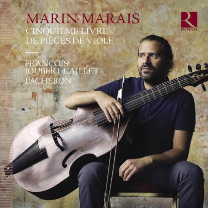 Marin Marais (1656-1728) & Fran&ccedil;ois Joubert-Caillet - Cinquieme Livre De Pieces De Viole (3 CD)