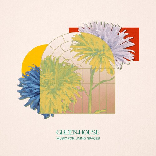 Green-House - Music For Living Spaces LP