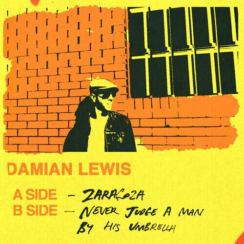 Damian Lewis - Zaragoza Limited Edition, 7" Single