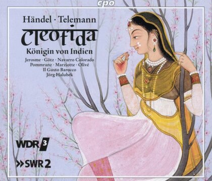 Georg Friedrich H&auml;ndel (1685-1759), Georg Philipp Telemann (1681-1767), J&ouml;rg Halubeck & Il Gusto Barocco - Cleofida, K&ouml;nigin von Indien (3 CD)