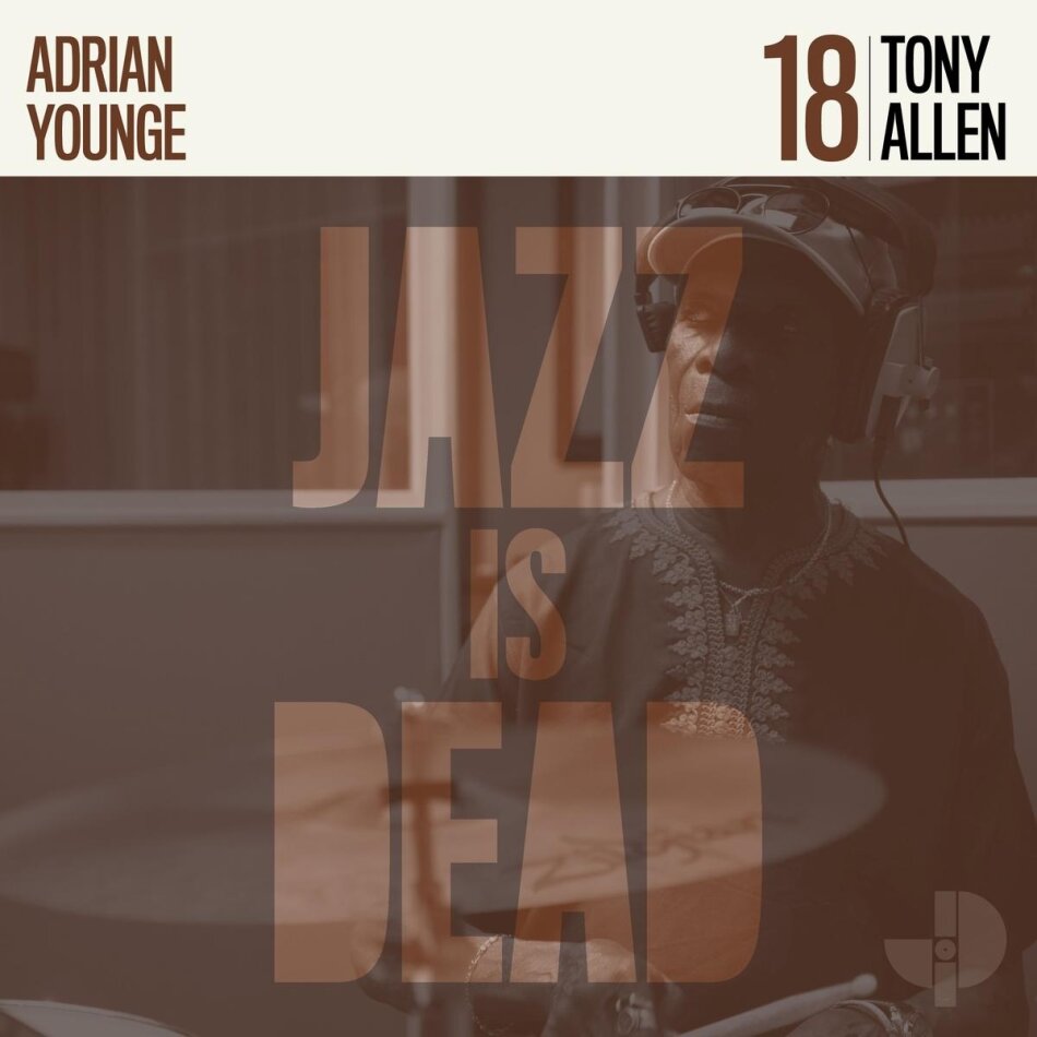 Adrian Younge & Tony Allen - Jazz Is Dead 018 LP