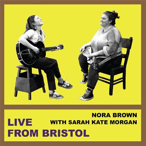 Nora Brown & Sarah Kate Morgan - Live From Bristol Autographed, Édition Limitée, Purple Vinyl, 7" Single