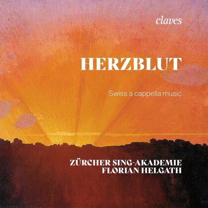 Burkhard Kinzler, Johannes Brahms (1833-1897), Cyrill Sch&uuml;rch, Helena Winkelman (*1974), &hellip; - Herzblut - Swiss A Cappella Music