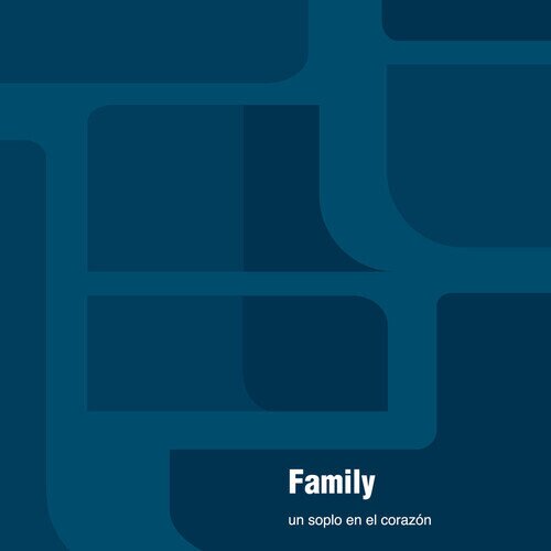 Family (Latin) - Un Soplo En El Corazon Limited Edition, LP