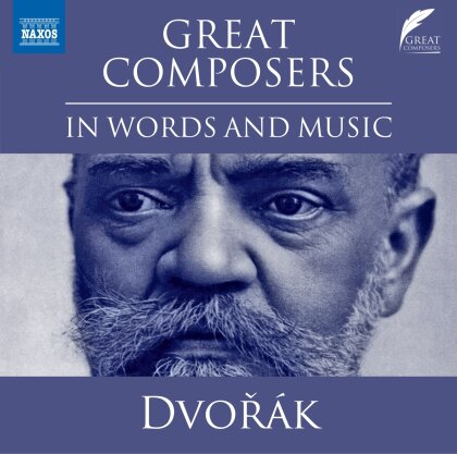 Antonin Dvor&aacute;k (1841-1904) - Great Composers In Words & Music