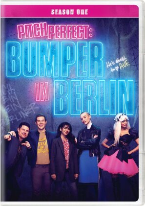 Pitch Perfect: Bumper in Berlin - Season 1