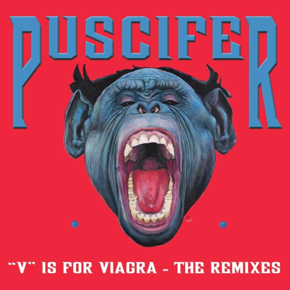 Puscifer (Maynard J. Keenan/Tool) - V Is For Viagra: The Remixes 2023 Reissue, BMG Rights Management, 2 LPs