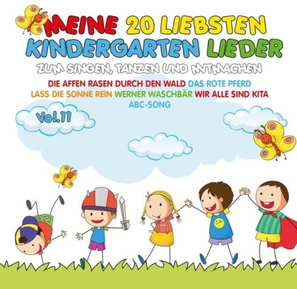 Meine 20 liebsten Kindergarten Lieder Vol. 11