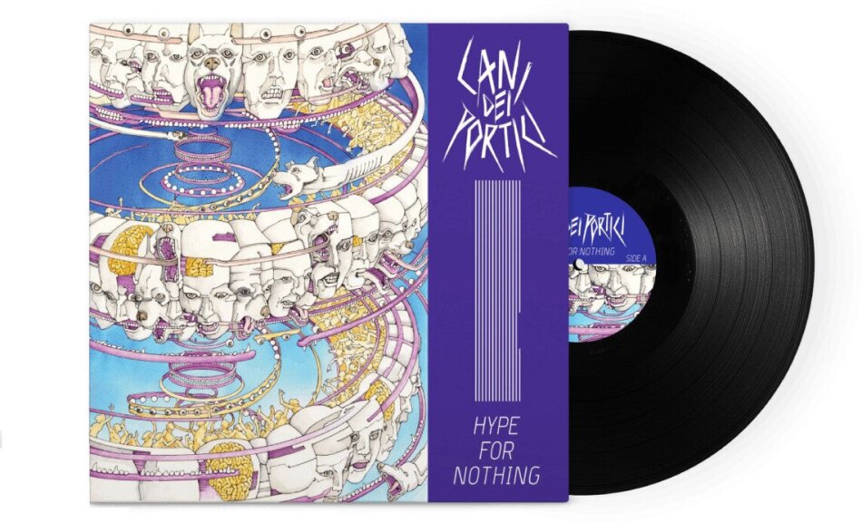 Cani Dei Portici - Hype For Nothing LP