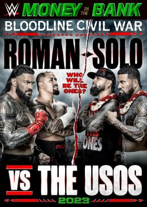 WWE: Money in the Bank 2023 - Bloodline Civil War