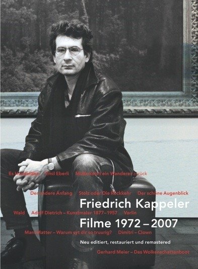 Friedrich Kappeler - Filme 1972-2007 Remastered, Restaurierte Fassung, 7 DVDs
