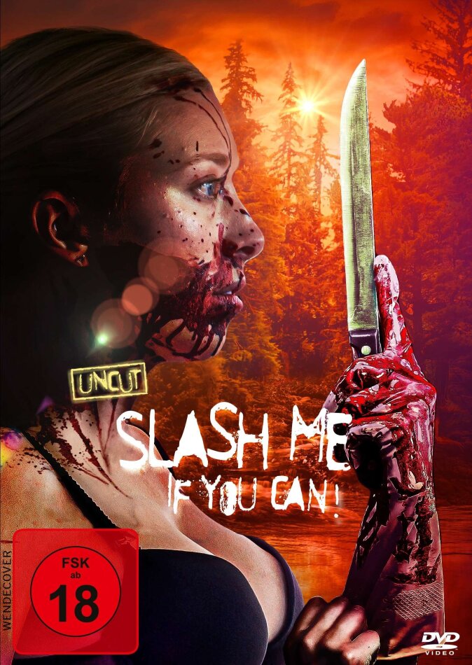 Slash me if you can! (2018) Uncut