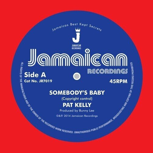 Pat Kelly - Somebody's Baby/I'm In The Mood For Love 2023 Reissue, Jamaican Recordings, 7" Single