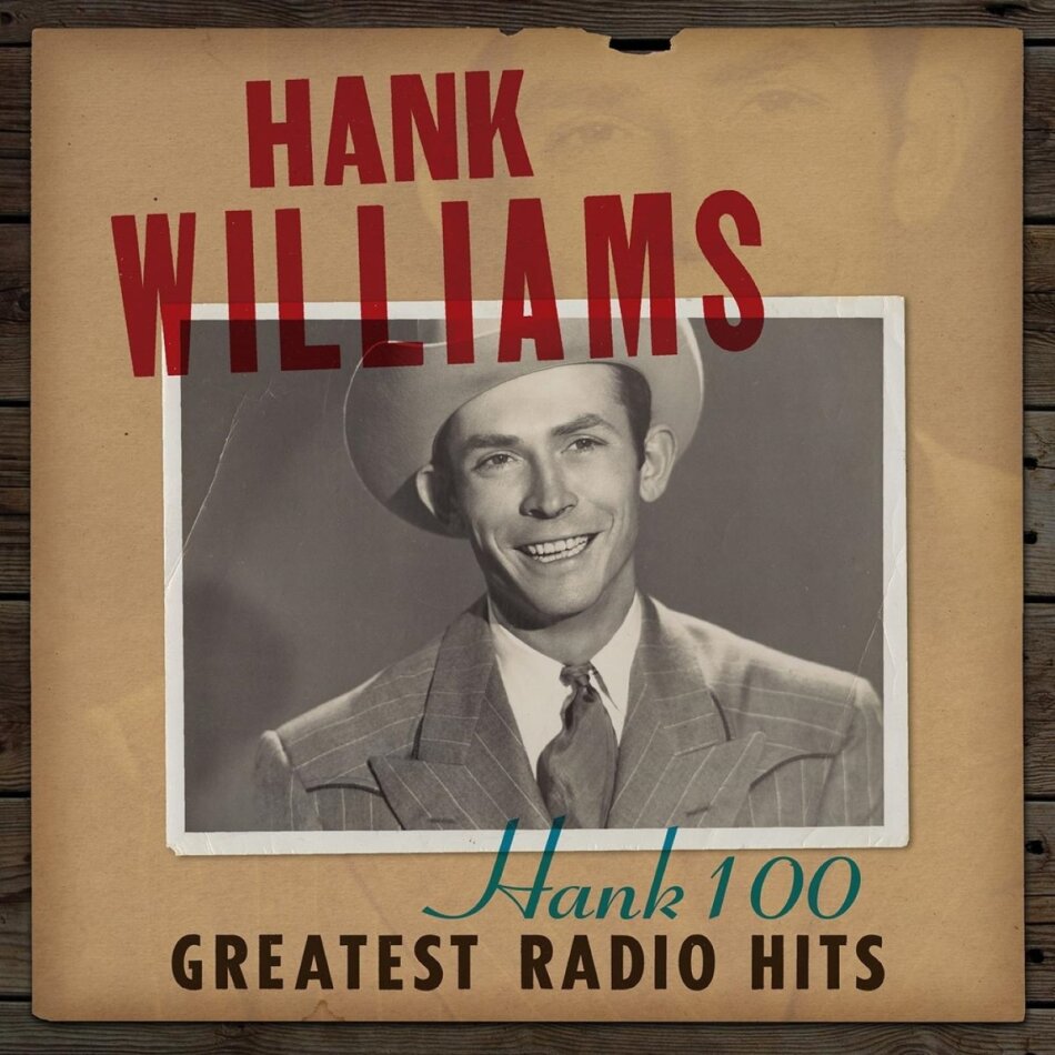 Hank Williams - Hank 100: Greatest Radio Hits 2 LP