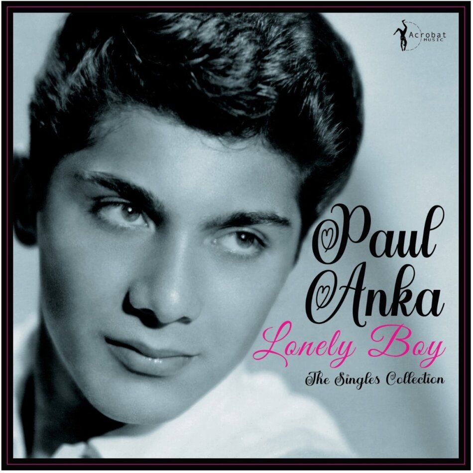 Paul Anka - Lonely Boy: Greatest Singles 1957-62 LP