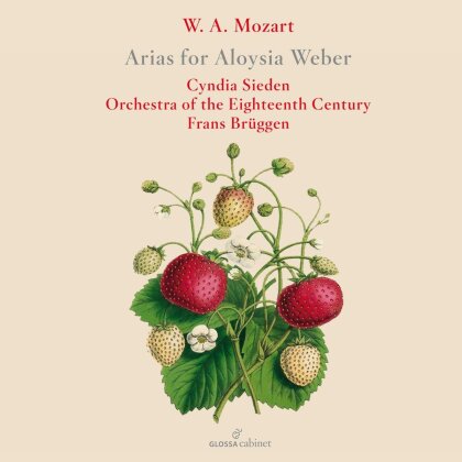 Wolfgang Amadeus Mozart (1756-1791), Frans Br&uuml;ggen, Cyndia Sieden & Orchestra of the Eighteenth Century - Arias for Aloysia Weber